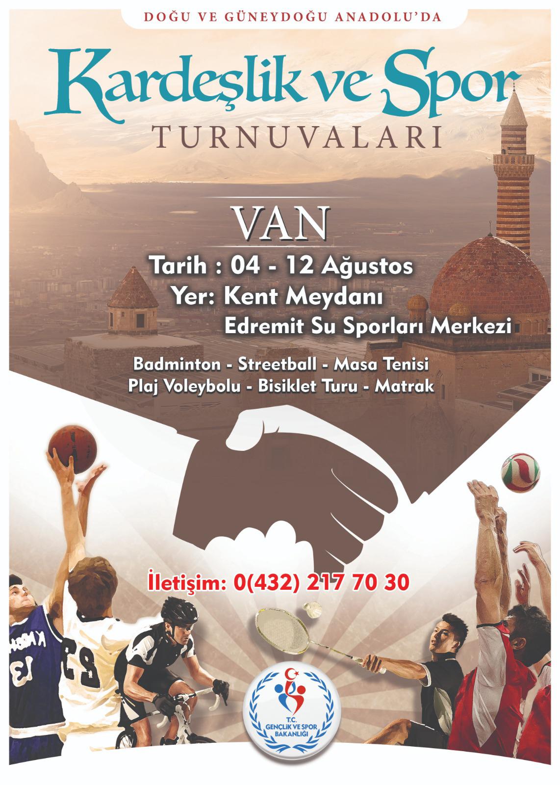 Van’da kardeşlik ve spor turnuvaları düzenlenecek Van’da kardeşlik ve spor turnuvaları düzenlenecek